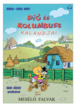 Bdai-Sos Judit - Di s Kolumbusz kalandjai