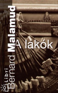 Bernard Malamud - A lakk