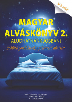 G. Nmeth Gyrgy   (Szerk.) - Magyar Alvsknyv 2.