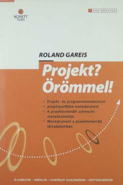 Roland Gareis - Projekt? rmmel!