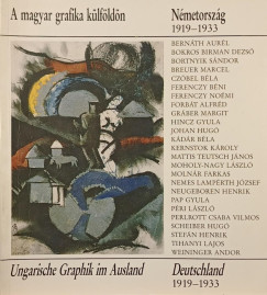 A magyar grafika k�lf�ld�n - Ungarische Graphik im Ausland