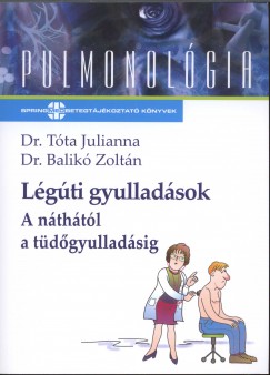 Dr. Balik Zoltn - Dr. Tta Julianna - Lgti gyulladsok
