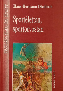 Hans-Hermann Dickhuth - Sportélettan, sportorvostan