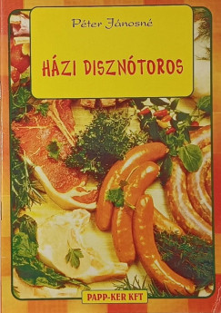 P�ter J�nosn� - H�zi diszn�toros