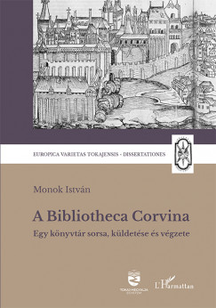 Monok Istvn - A Bibliotheca Corvina