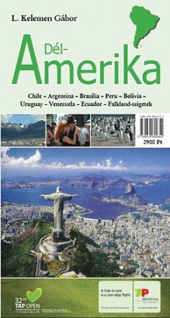 L. Kelemen Gábor - Dél-Amerika