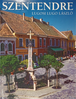 Lugosi Lugo Lszl - Szentendre