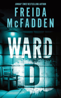 Freida Mcfadden - Ward D