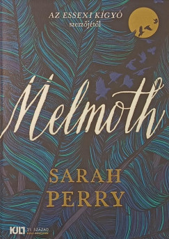 Sarah Perry - Melmoth