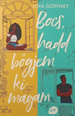 Joya Goffney - Bocs, hadd b�gjem ki magam