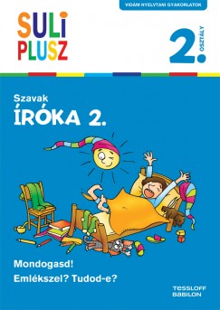 Bozsik Rozlia   (Szerk.) - rka 2. - Szavak
