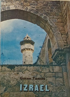 Gecse Gusztáv - Goren Tamás - Izrael