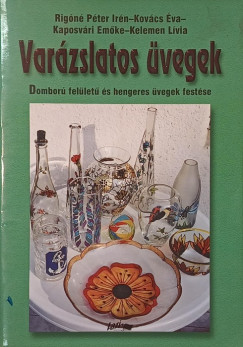 Var�zslatos �vegek