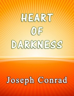 Joseph Conrad - Heart of Darkness