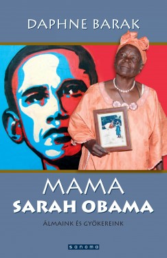 Barak Daphne - Mama Sarah Obama