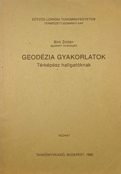 Br Zoltn - Geodzia gyakorlatok