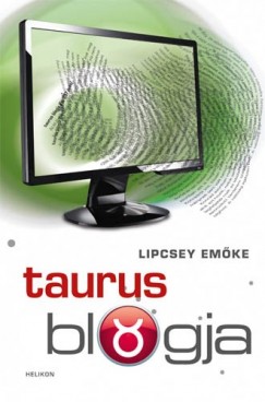 Lipcsey Emke - Taurus blogja