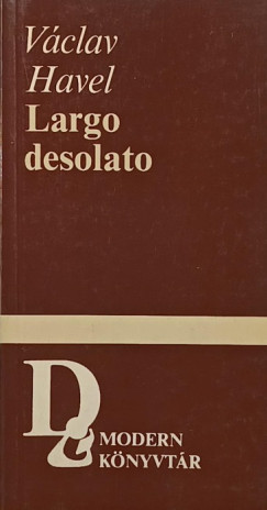 V�clav Havel - Largo desolato