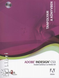 Adobe Indesign CS3 - Tanfolyam a knyvben