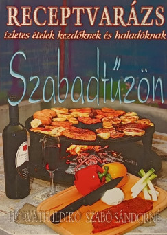 Horvth Ildik - Szab Sndorn - Szabadtzn