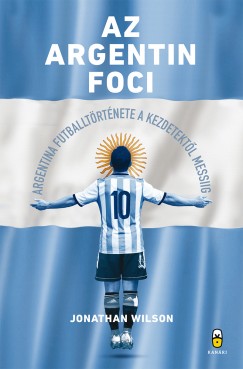 Jonathan Wilson - Az argentin foci