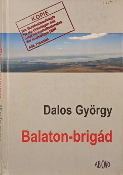 Dalos György - Balaton-brigád