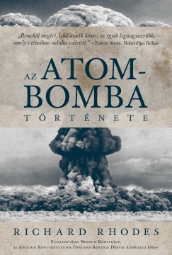 Richard Rhodes - Az atombomba trtnete