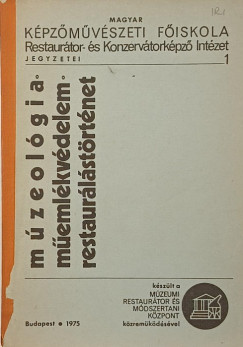 Entz G�za - M�zeol�gia- m�eml�kv�delem- restaur�l�st�rt�net