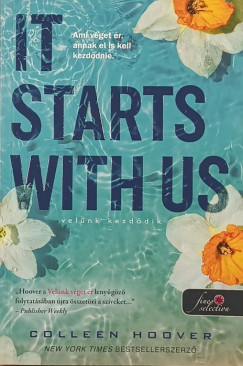 Colleen Hoover - It Starts With Us - Velnk kezddik