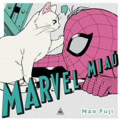 Nao Fuji - Marvel Mia