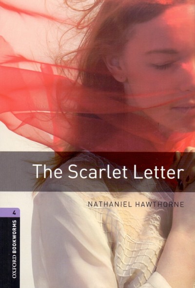 Nathaniel Hawthorne - The Scarlet Letter