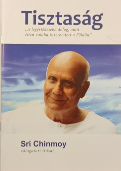 Sri Chinmoy - Tisztas�g