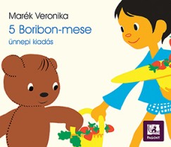 Mark Veronika - 5 Boribon-mese - nnepi kiads