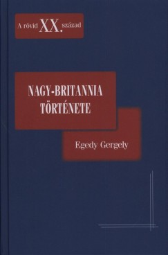 Egedy Gergely - Nagy-Britannia trtnete