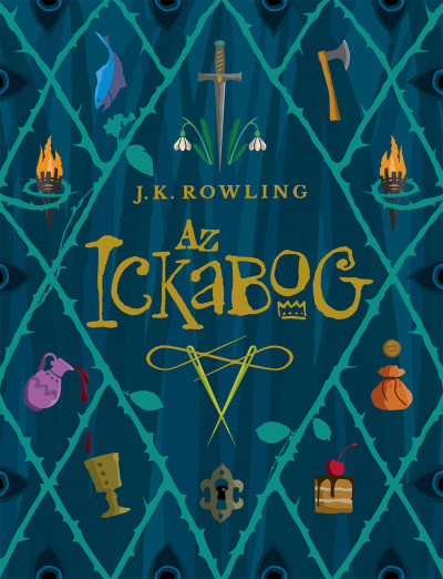 J. K. Rowling - Az Ickabog - puha kötés