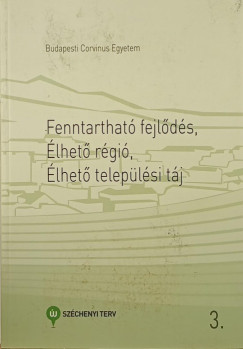Fenntarthat fejlds, lhet rgi, lhet teleplsi tj 3.