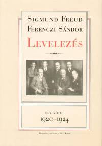 Dr. Ferenczi Sndor - Sigmund Freud - Levelezs III/1. ktet 1920-1924