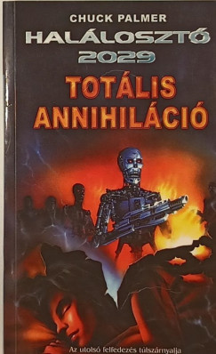 Chuck Palmer - Totlis annihilci
