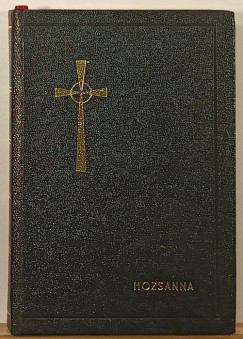Brdos Lajos   (Szerk.) - Werner Alajos   (Szerk.) - Hozsanna!