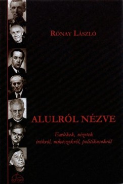 Rnay Lszl - Alulrl nzve