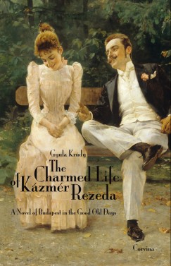 Krdy Gyula - The Charmed Life of Kzmr Rezeda