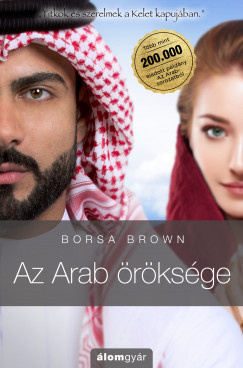 Borsa Brown - Az Arab rksge