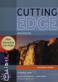 Jane Comyns Carr - Sarah Cunningham - Peter Moor - Cutting Edge Advanced Student's book