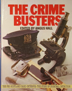 Angus Hall (Szerk.) - The Crime Busters