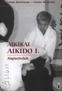 Uesiba Kissmaru - Uesiba Moriteru - Aikikai aikido 1.