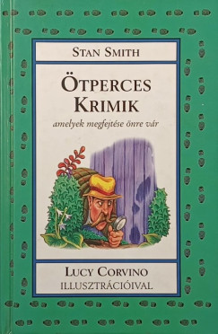 Stan Smith - Ötperces krimik