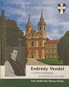 Badl Ede lmos O.Cist. - Endrdy Vendel