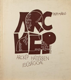 Papp Mri - Arckp httrben ifjsggal