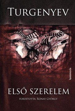 Ivan Szergejevics Turgenyev - Els szerelem