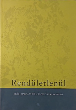 Rudan Mria   (Szerk.) - Rendletlenl